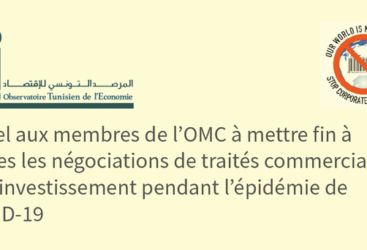 L&rsquo;observatoire Tunisien de l&rsquo;Economie appelle les membres de l&rsquo;#OMC  à mettre fin à toutes les négociations de traités commerciaux et d&rsquo;investissement pendant l&rsquo;épidémie de #Covid_19