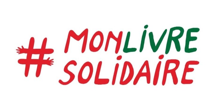 #monlivresolidaire : aider à lutter contre le Covid-19, tout en offrant de bons moments de lecture