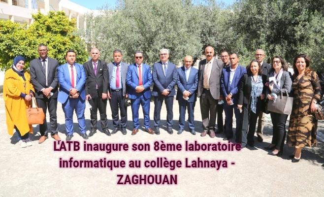 L’Arab Tunisian Bank fête à Zaghouan   l’inauguration de son 8èmelaboratoire informatique