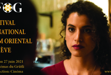 La 16e édition du Festival International du Film Oriental de Genève placée sous le signe de l’espoir