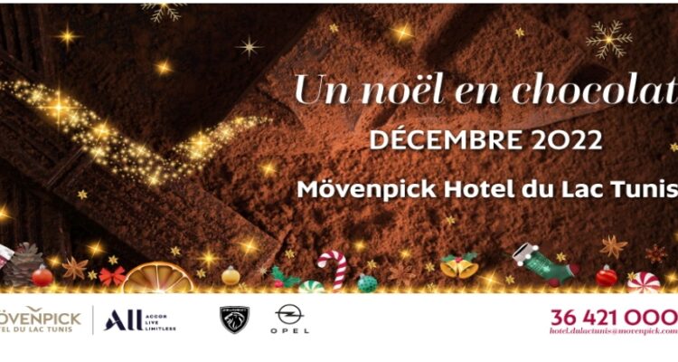 Un Noël en Chocolat au Mövenpick Hotel du Lac Tunis ! Du 4 au 25 décembre 2022, vivez un Noël haut en Chocolat !