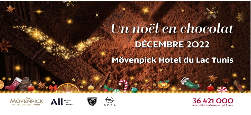 Un Noël en Chocolat au Mövenpick Hotel du Lac Tunis ! Du 4 au 25 décembre 2022, vivez un Noël haut en Chocolat !