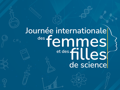Journée internationale des femmes et des filles de science.