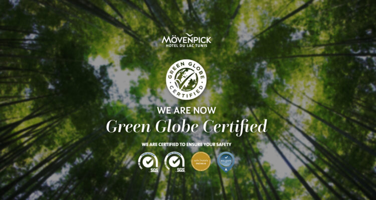 Le Mövenpick Hotel du Lac Tunis Obtient la Prestigieuse Certification Green Globe, Renforçant son Engagement Durable et sa Responsabilité Environnementale.
