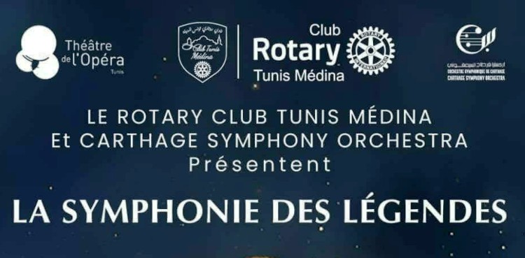 « La Symphonie des Légendes » :  Des notes pour la vie par le Le Rotary Club Tunis Médina