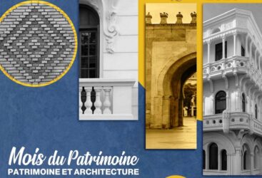 Tunisie | Mois du Patrimoine 2026 : L’Architecture comme boussole d’une identité en mouvement