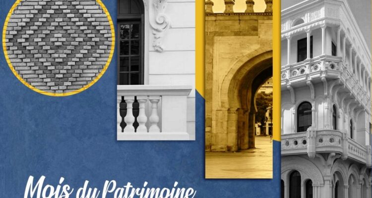 Tunisie | Mois du Patrimoine 2026 : L’Architecture comme boussole d’une identité en mouvement